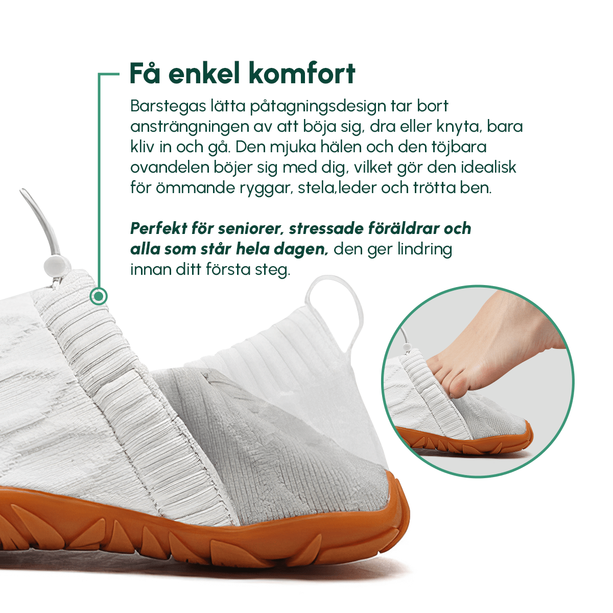 Barstega återhämtningsskor (vit) - Komforten